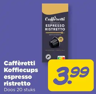 PLUS Caffèretti Koffiecups Espresso Ristretto aanbieding