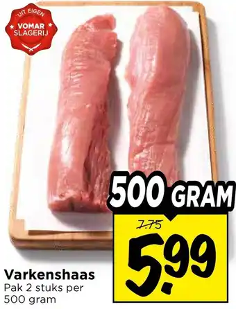 Vomar Voordeelmarkt Varkenshaas aanbieding