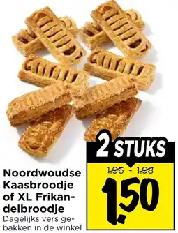 Vomar Voordeelmarkt Noordwoudse Kaasbroodje of XL Frikandelbroodje aanbieding