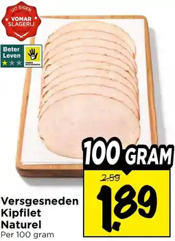 Vomar Voordeelmarkt Versgesneden Kipfilet Naturel aanbieding