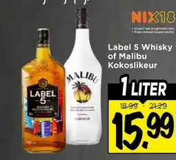 Vomar Voordeelmarkt Label 5 Whisky of Malibu Kokoslikeur aanbieding