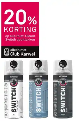 Karwei Alle Rust-Oleum Switch spuitlakken aanbieding