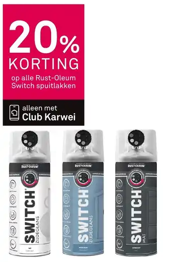 Karwei Alle Rust-Oleum Switch spuitlakken aanbieding