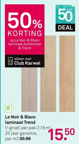 Karwei Le Noir & Blanc laminaat Trend aanbieding