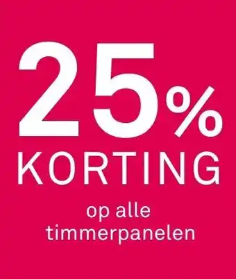 Karwei Op alle timmerpanelen aanbieding