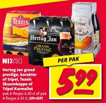 Nettorama Hertog Jan grand prestige, karakter of tripel, Texels Skuumkoppe of Tripel Karmeliet aanbieding