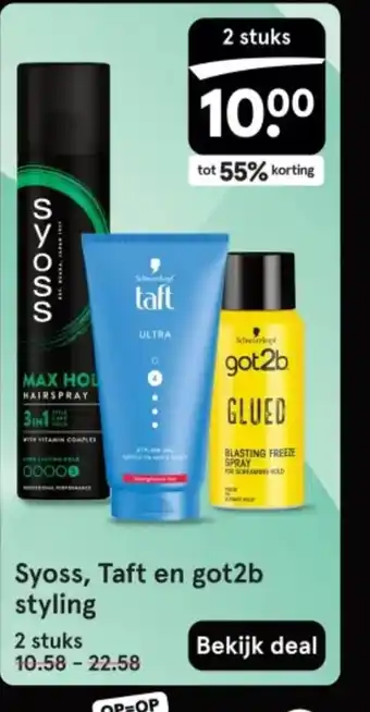 Etos Syoss, Taft en got2b styling aanbieding