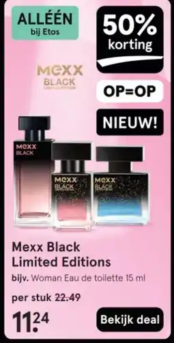Etos Mexx Black Limited Editions aanbieding