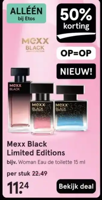 Etos Mexx Black Limited Editions aanbieding