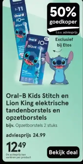 Etos Oral-B Kids Stitch en Lion King elektrische tandenborstels en opzetborstels aanbieding