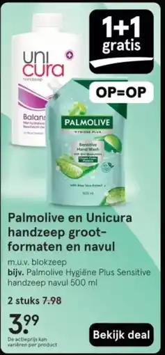 Etos Palmolive en Unicura handzeep groot- formaten en navul aanbieding