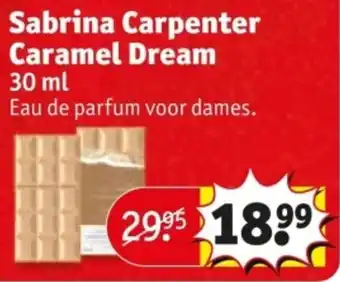 Kruidvat Sabrina Carpenter Caramel Dream aanbieding