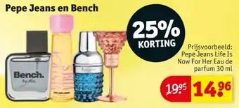 Kruidvat Pepe Jeans en Bench aanbieding