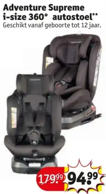 Kruidvat Adventure Supreme i-size 360° autostoel aanbieding