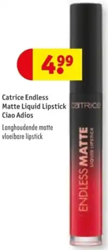 Kruidvat Catrice Endless Matte Liquid Lipstick Ciao Adios aanbieding