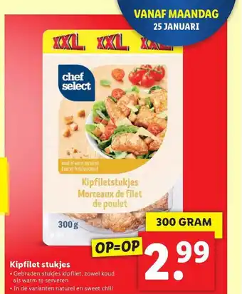 Lidl Kipfilet stukjes 300gr aanbieding