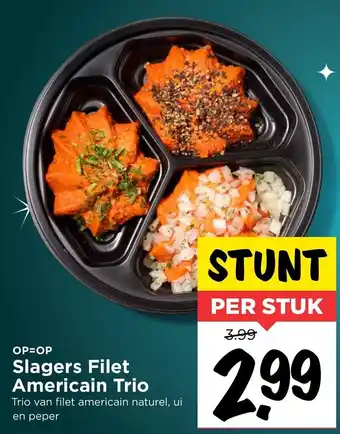 Vomar Voordeelmarkt Slagers Filet Americain Trio aanbieding