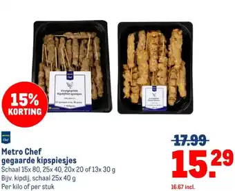 Makro Metro Chef gegaarde kipspiesjes aanbieding