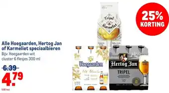 Makro Alle Hoegaarden, Hertog Jan of Karmeliet speciaalbieren aanbieding