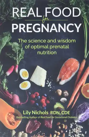 Amazon Real Food for Pregnancy: The Science and Wisdom of Optimal Prenatal Nutrition aanbieding