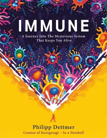Amazon Immune: The bestselling book from YouTube's KURZGESAGT IN A NUTSHELL aanbieding