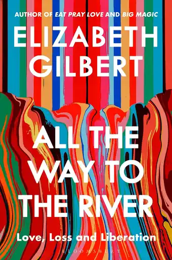 Amazon All the Way to the River: Love, Loss and Liberation aanbieding
