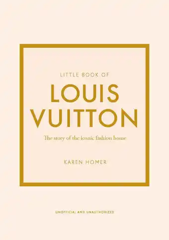 Amazon Little Book of Louis Vuitton: The Story of the Iconic Fashion House: 9 aanbieding