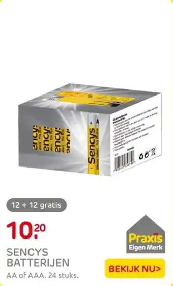 Praxis Sencys batterijen aanbieding