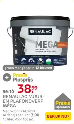 Praxis Renaulac muur en plafondverf méga aanbieding