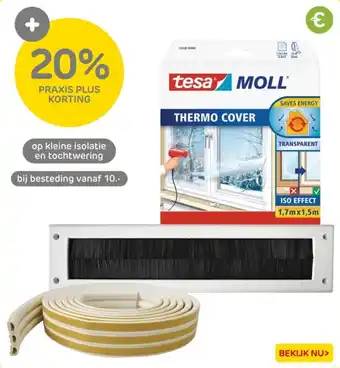 Praxis Op kleine isolatie en tochtwering aanbieding