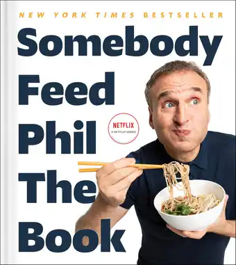 Amazon Somebody Feed Phil the Book: Untold Stories, Behind-the-Scenes Photos and Favor aanbieding