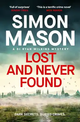 Amazon Lost and Never Found: the twisty DI Ryan Wilkins Mystery set in Oxford: 3 aanbieding