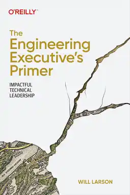 Amazon The Engineering Executive's Primer: Impactful Technical Leadership aanbieding