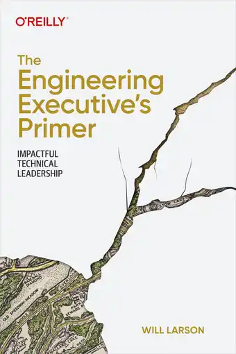 Amazon The Engineering Executive's Primer: Impactful Technical Leadership aanbieding