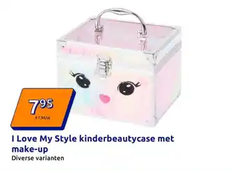 Action I Love My Style kinderbeautycase met make-up aanbieding
