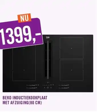 Keukendepot BEKO INDUCTIEKOOKPLAAT MET AFZUIGING aanbieding