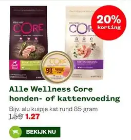 Welkoop Alle Wellness Core honden- of kattenvoeding aanbieding