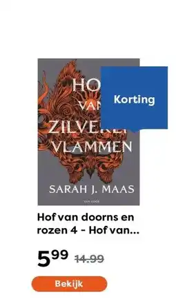 The Read Shop Hof van doorns en rozen 4 - Hof van zilveren vlammen aanbieding
