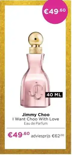 ICI Paris XL jJimmy Choo I Want Choo With Love aanbieding