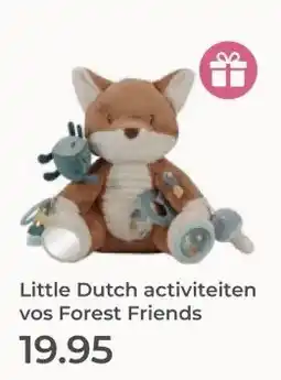 Prenatal Little Dutch activiteiten vos Forest Friends aanbieding