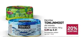 Ekoplaza Fish 4 Ever TONIJNMOOT aanbieding