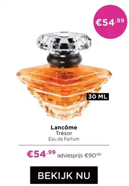 ICI Paris XL Lancôme Trésor Eau de Parfum aanbieding