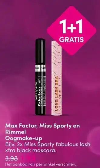 DA Max Factor, Miss Sporty en Rimmel Max Factor, Miss Sporty en Rimmel Oogmake-up aanbieding