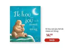 Bruna Ik hou van jou tot de maan en terug aanbieding