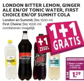 Boon`s Markt LONDON BITTER LEMON, GINGER ALE EN/OF TONIC WATER, FIRST CHOICE EN/OF SUMMIT COLA aanbieding