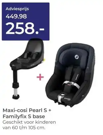 Prenatal Maxi-cosi Pearl S + Familyfix S base aanbieding
