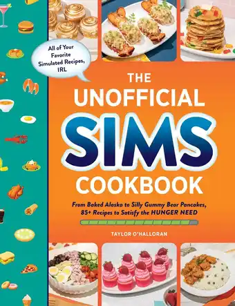 Amazon The Unofficial Sims Cookbook: From Baked Alaska to Silly Gummy Bear Pancakes, 85 aanbieding