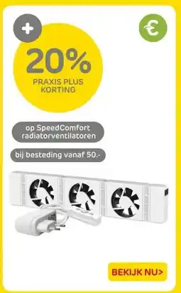 Praxis op Speed Comfort radiatorventilatoren aanbieding