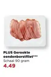 PLUS PLUS Gerookte eendenborstfilet aanbieding