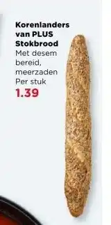 PLUS Korenlanders van PLUS Stokbrood aanbieding